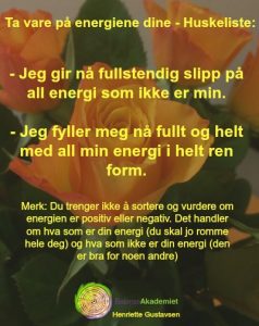 En huskeliste for å ta vare på energiene sine